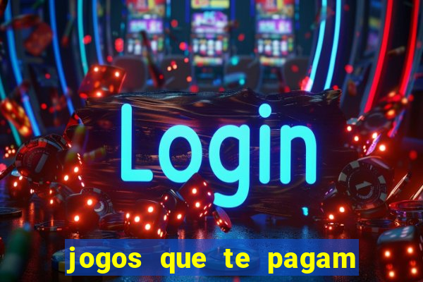 jogos que te pagam para jogar de verdade